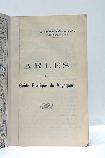Arles et sa Région. Guide pratique du voyageur. Couronné aux …