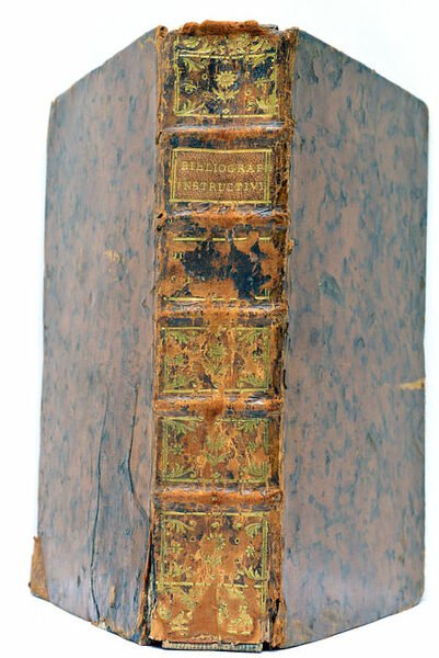 Bibliographie Instructive ou Traité de la Connoissance des Livres rares …