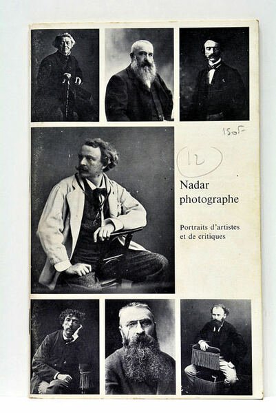 Nadar Photographe. Portraits d'artistes et de critiques.