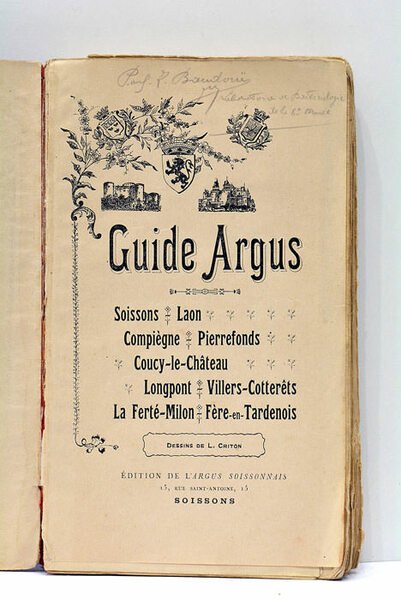GUIDE ARGUS. Soissons-Laon. Compiègne-Pierrefonds. Coucy-le-Château. Longpont-Villers Cotterêts. La ferté Millon-Fère …