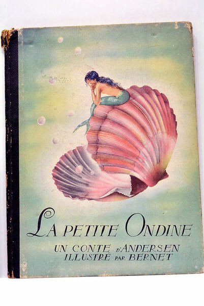 La Petite Ondine. Un conte illustré par Bernet.