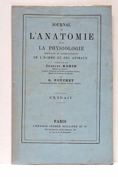 Journal de l'Anatomie et de la Physiologie normales et pathologiques …