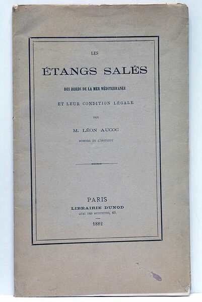 Les étangs salés des bords de la Mer Méditerranée et …