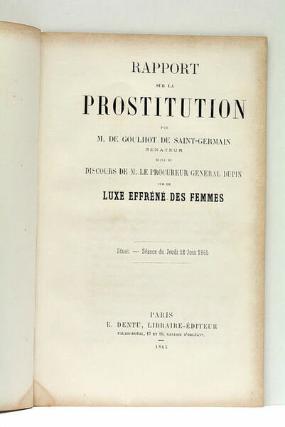 Rapport sur la prostitution. Suivi du Discours de M. le …