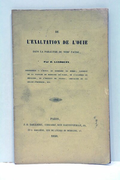 De l'exaltation de l'ouie dans la paralyse du nerf facial.