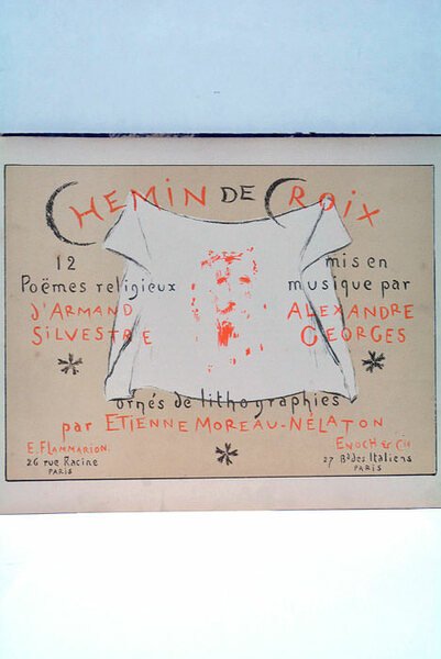 Chemin de Croix. Douze poëmes religieux mis en musique par …