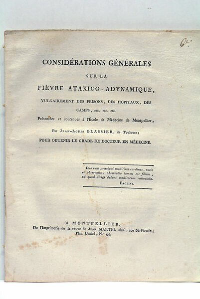 Considérations générales sur la fièvre ataxico-adynamique, vulgairement des prisons, des …