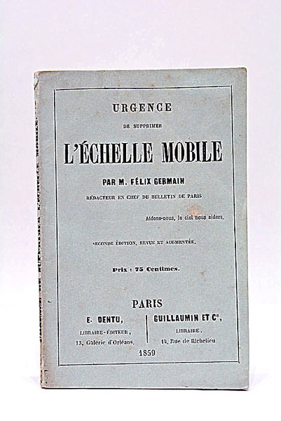 Urgence de supprimer l'échelle mobile. Seconde édition, revue et augmentée.