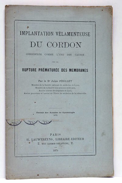 Implantation vélamenteuse du cordon considérée comme l'une des causes de …