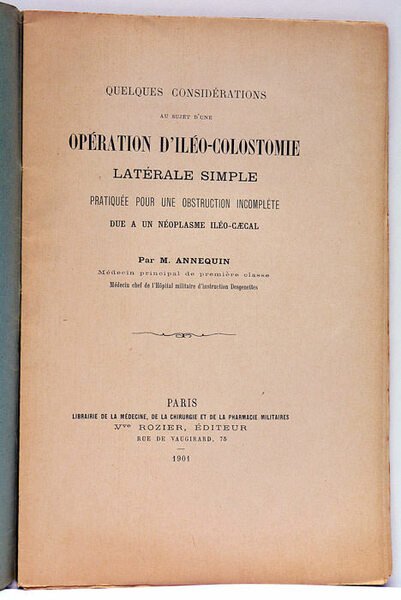 Quelques considérations au sujet d'une opération d'iléo-colostomie latérale simple pratiquée …
