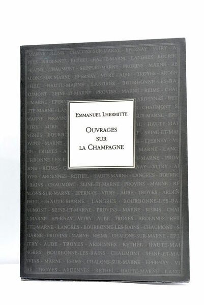 Ouvrages sur la Champagne. Contribution a la bibliographie champenoise. Préface …