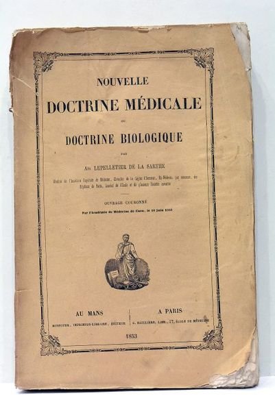 Nouvelle Doctrine Médicale ou Doctrine Biologique.
