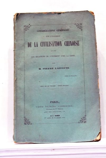 Considérations générales sur l'ensemble de la Civilisation Chinoise et sur …