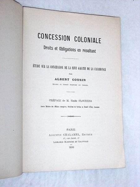 Concession Coloniale. Droits et Obligations qui en résultent. Etude sur …