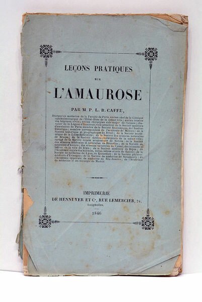 Leçons Pratiques sur l'Amaurose.
