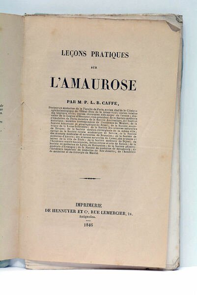 Leçons Pratiques sur l'Amaurose.