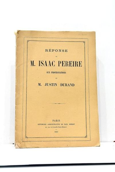 Réponse aux Protestations de M. Justin Durand.