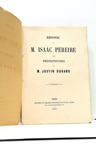 Réponse aux Protestations de M. Justin Durand.
