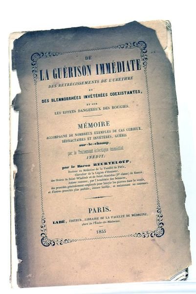 De la Guérison Immédiate des Rétrécissements de l'Urèthre et des …