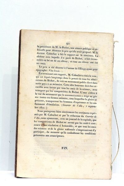 Eloge de Xavier Bichat, suivi de Notes Historiques et Critiques. …