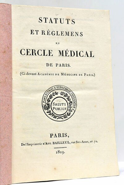 STATUTS ET REGLEMENTS du Cercle Médical de Paris (ci-devant Académie …