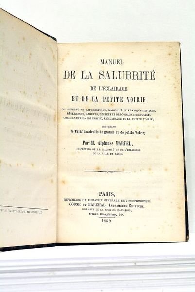 Manuel de la Salubrité, de l'Eclairage et de la Petite …