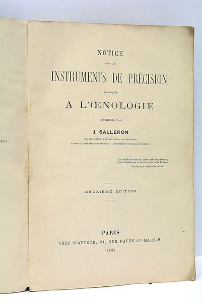 Notice sur les Instruments de Précision appliqués à l'Oenologie. Deuxième …