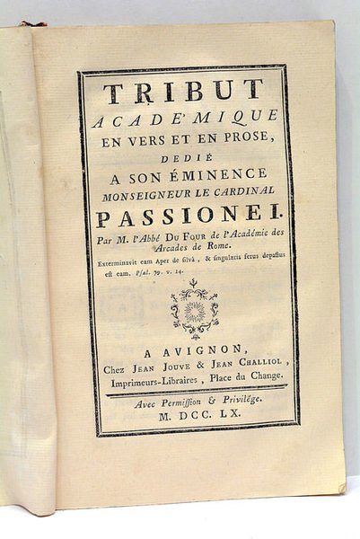 Tribut Académique en vers et en prose, dédié à son …