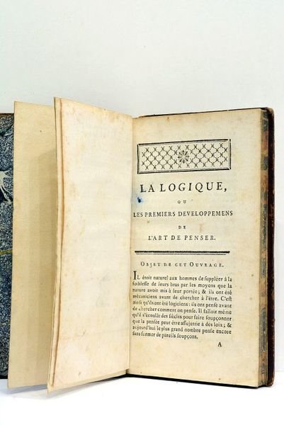 La Logique, ou les Premiers Développements de l'Art de Penser. …