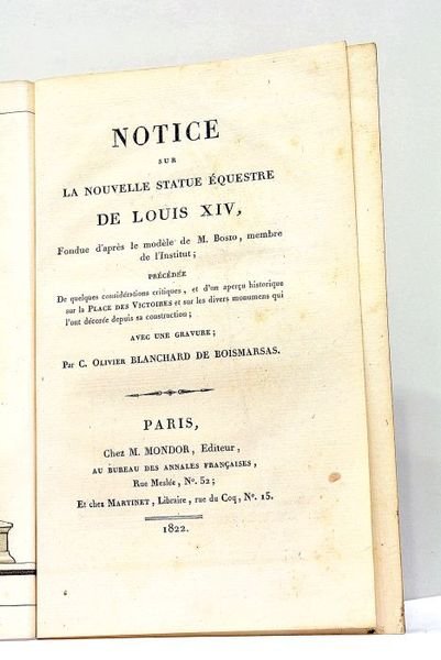 Notice sur la Nouvelle Statue Equestre de Louis XIV, fondue …