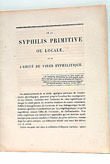 De la Syphilis primitive ou locale et de l'Unité du …
