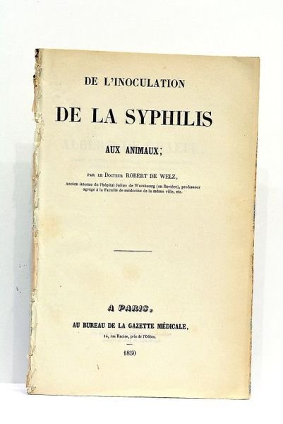 De l'Inoculation de la Syphilis aux Animaux.