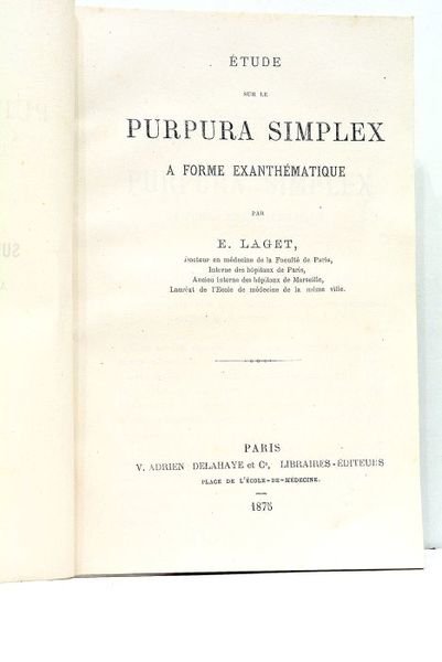 Etude sur le Purpura Simplex à forme exanthématique.