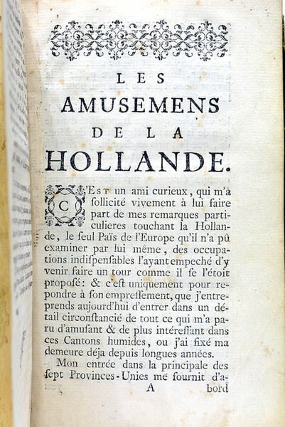 AMUSEMENS DE LA HOLLANDE (Les), avec des Remarques nouvelles et …