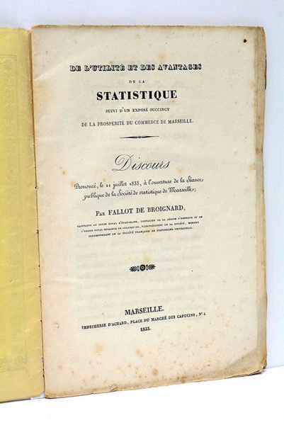 De l’Utilité et des Avantages de la Statistique, suivi d’un …