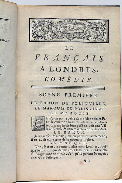 Le Français à Londres, Comédie.