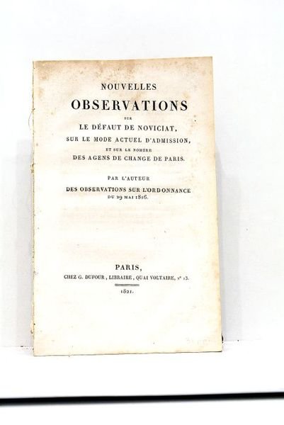 NOUVELLES OBSERVATIONS sur le Défaut de Noviciat, sur le Mode …