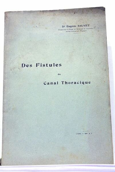 Des fistules du canal thoracique.