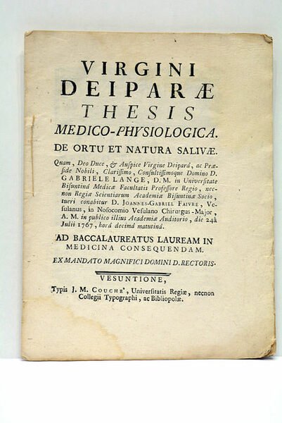 Virgini Deiparae Thesis Medico-Physiologica. De Ortu et natura Salivae.