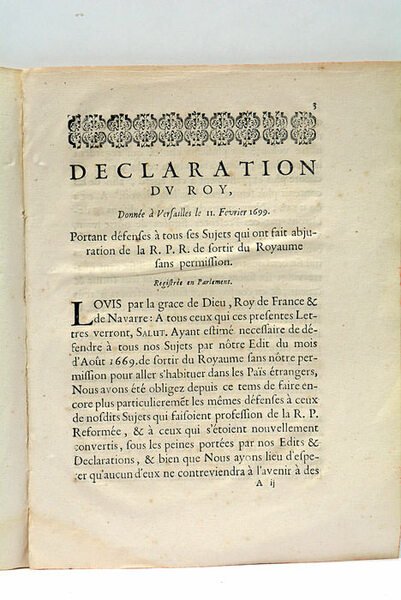 Déclaration du Roy, donnée à Versailles le 11 Février 1699. …