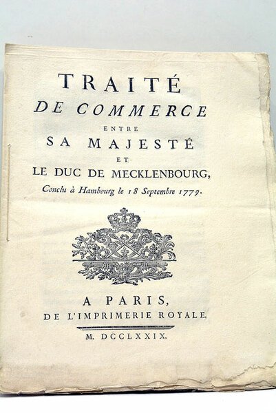 TRAITÉ DE COMMERCE ENTRE SA MAJESTÉ ET LE DUC DE …