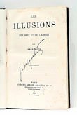 Les illusions des sens et de l'esprit.