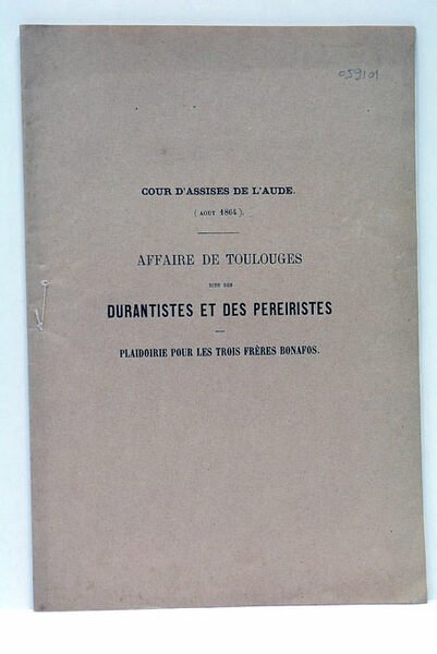 Cour d'Assises de l'Aude (Aout 1864). Affaire de Toulouges dite …