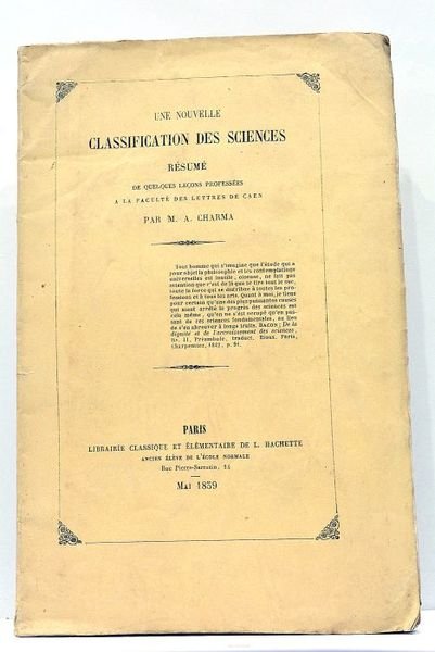 Une Nouvelle Classification des Sciences. Résumé de quelques leçons professées …