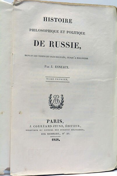 Histoire Philosophique et Politique de Russie, depuis les Temps les …