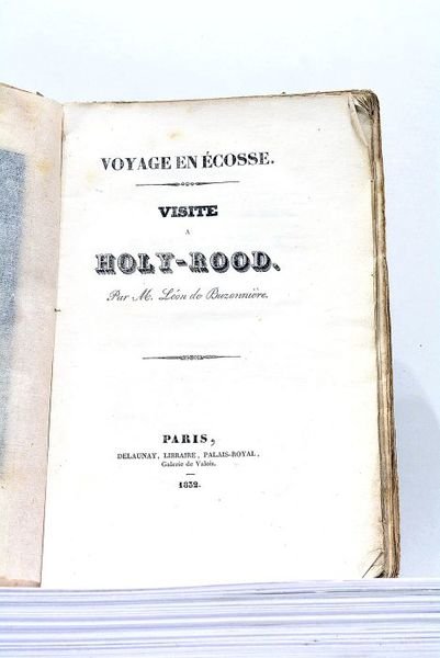 Voyage en Ecosse. Visite à Holy-Rood.
