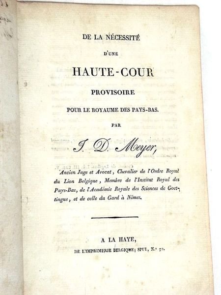 De la Nécessité d'une Haute-Cour Provisoire pour le Royaume des …