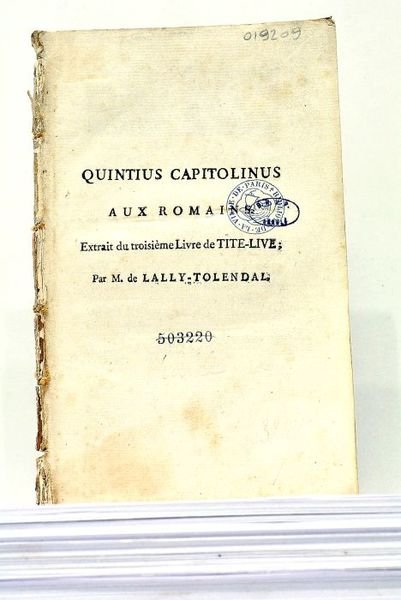 Quintius Capitolinus. Aux Romains, Extrait du troisième Livre de Tite-Live.