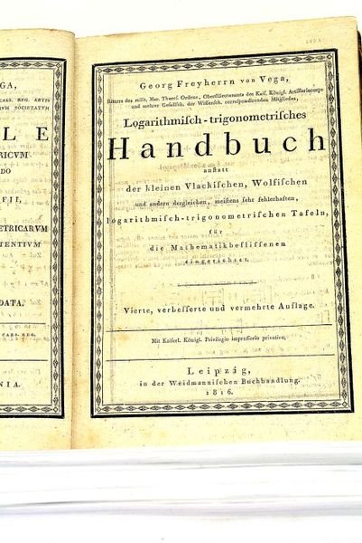 Logarithmisch-Trigonometrisches Handbuch anstatt der kleinen Vlackischen, Wolfischen und andern dergleichen, …