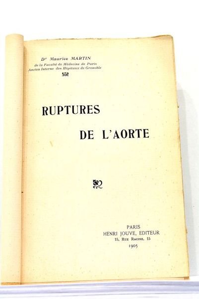 Ruptures de l'Aorte.